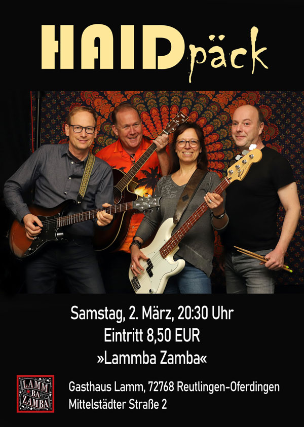 Haidp&auml;ck spielt im Lamba Zamba am 02.03.2024